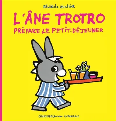 L'âne Trotro. Vol. 13. L'âne Trotro prépare le petit déjeuner