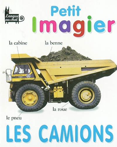 Petit imagier : les camions