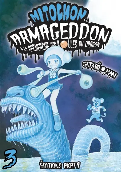 Mitochon Armageddon : à la recherche des boules du dragon. Vol. 3