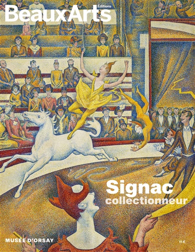 Signac collectionneur :...