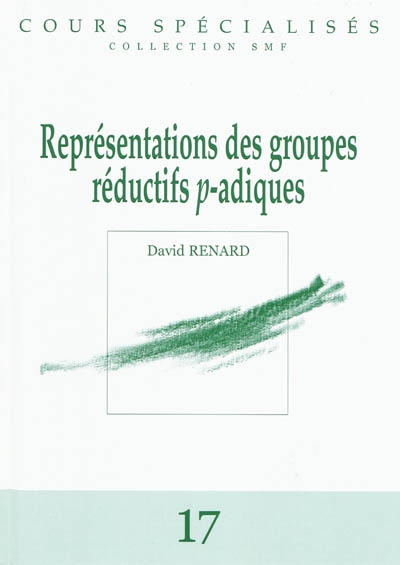 Représentation des groupes réductifs p-adiques