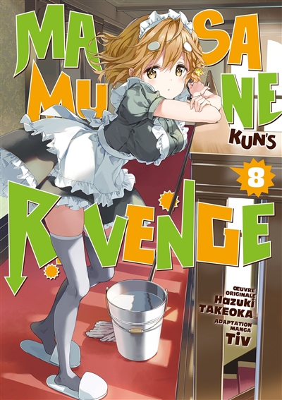 Masamune : Kun's revenge. Vol. 8