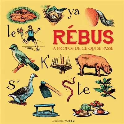 Rébus : à propos de ce qui se passe