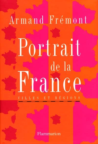 Portrait de la France : villes et régions