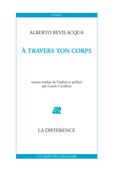 A travers ton corps