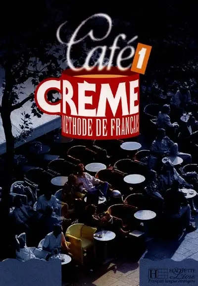 Café crème 1, méthode de français