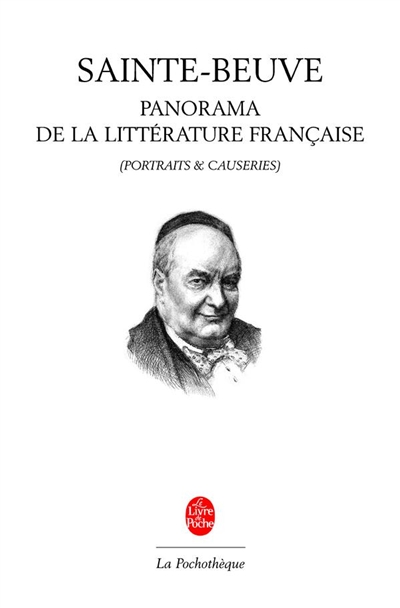 Panorama de la littérature française de Marguerite de Navarre aux frères Goncourt : portraits et causeries
