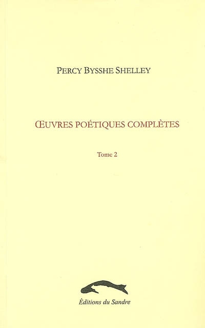 Oeuvres poétiques complètes. Vol. 2
