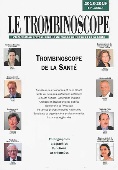Trombinoscope de la santé 2018-2019 : photographies, biographies, fonctions, coordonnées