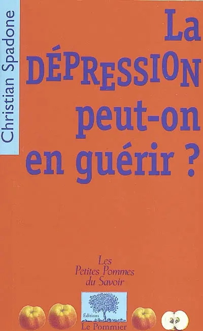 La dépression, peut-on en guérir ?