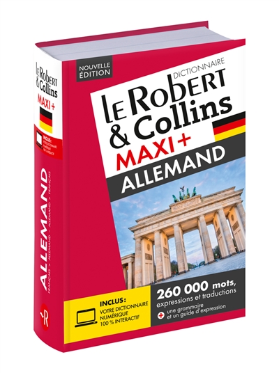 Le Robert & Collins allemand maxi + : français-allemand, allemand-français