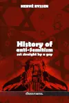 History of antisemitism : set straight by a goy