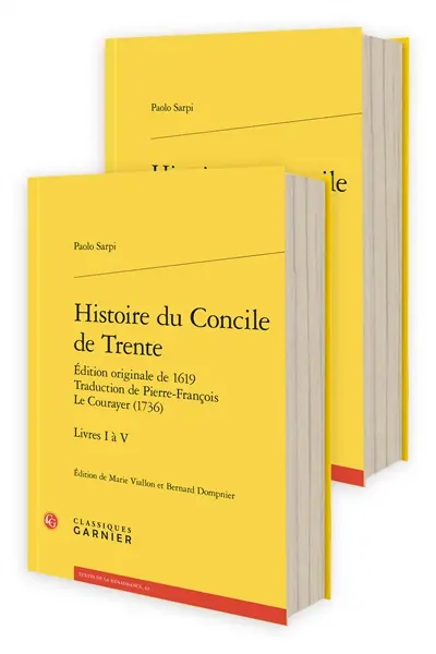 Histoire du concile de Trente : édition originale de 1619