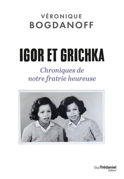 Igor et Grichka :...