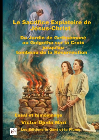 Le Sacrifice Expiatoire...