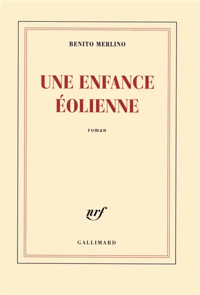 Une enfance éolienne