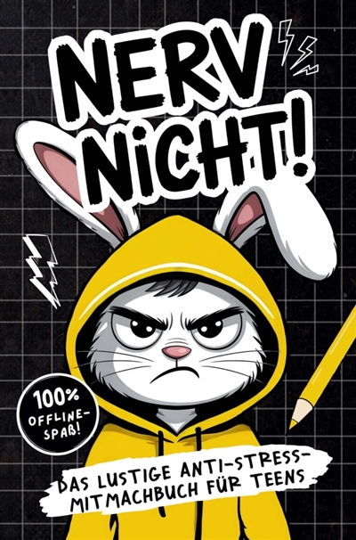 Nerv nicht !...