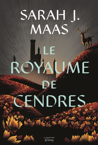 Throne of glass. Vol. 7. Le royaume de cendres