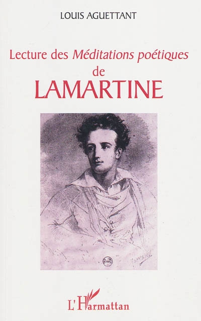 Lecture des Méditations poétiques de Lamartine