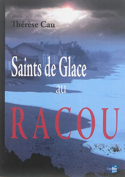 Saints de glace au Racou