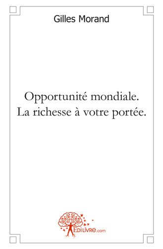 Opportunité mondiale. la richesse à votre portée : Grâce au marketing par réseaux écolo