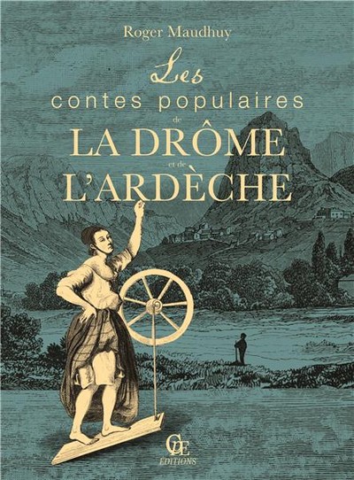 Les contes populaires de la Drôme et de l'Ardèche