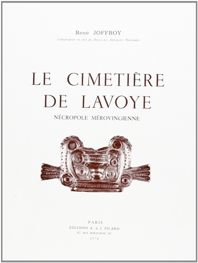 le cimetière de lavoye : nécropole mérovingienne