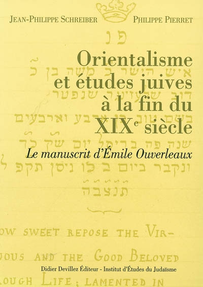 Orientalisme et études juives à la fin du XIXe siècle : le manuscrit d'Emile Ouverleaux