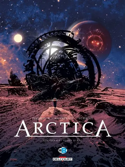 Arctica : l'intégrale. Vol. 4. Tomes 10 à 12