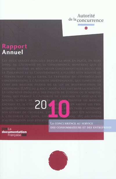 Rapport annuel 2010 : la concurrence au service des consommateurs et des entreprises