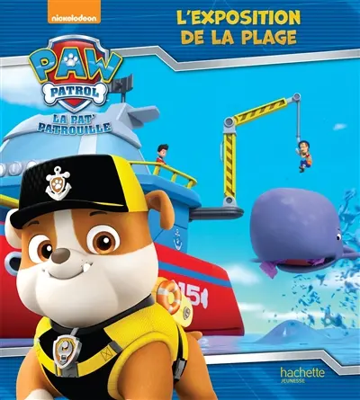 La Pat' Patrouille. L'exposition de la plage