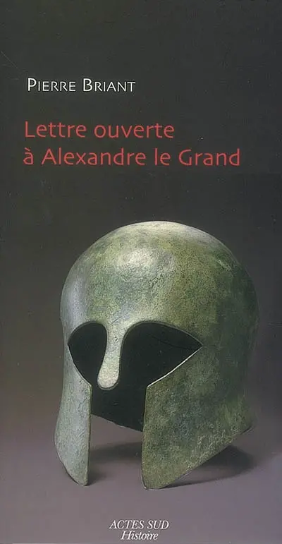Lettre ouverte à Alexandre le Grand