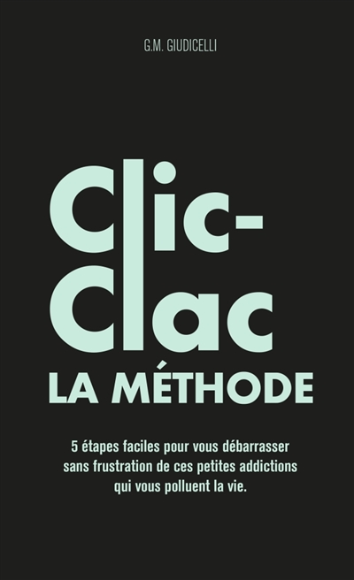 La méthode clic-clac