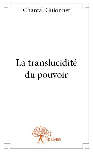 La translucidité du pouvoir