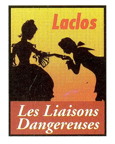 Les liaisons dangereuses : extrait