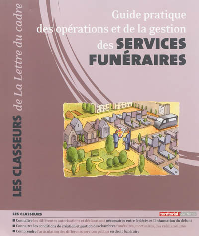 Guide pratique des opérations et de la gestion des services funéraires