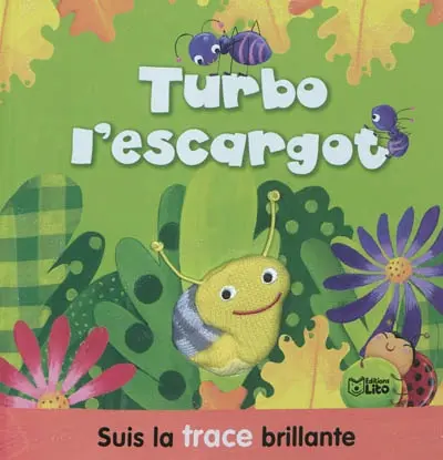 Turbo l'escargot : suis la trace brillante