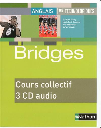 Bridges 1re ST : CD audio classe
