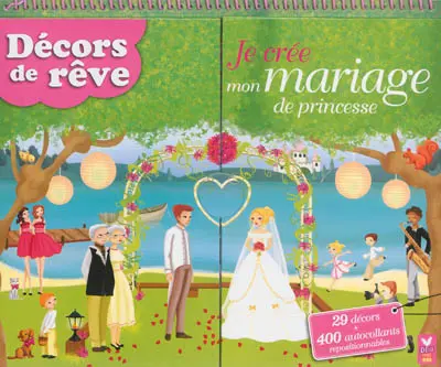 Je crée mon mariage de princesse