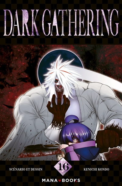 Dark gathering. Vol. 16