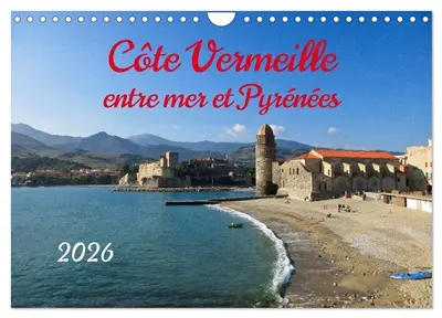 Côte Vermeille entre mer et Pyrénées (Calendrier mural 2026 DIN A4 vertical), CALVENDO calendrier mensuel : Profitez de la beauté de la Côte Vermeille : Là où les Pyrénées se jettent dans la Méditerranée, se trouve sans aucun doute l'une des côtes les plus attrayantes de France.