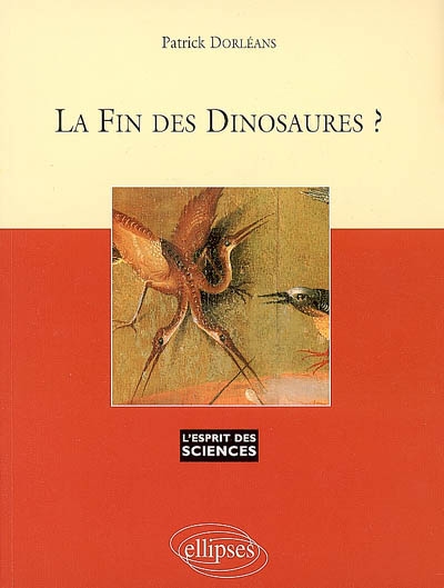 Les dinosaures et autres créatures préhistoriques - Douglas Palmer