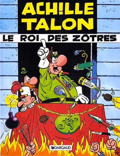 Achille talon le roi des zotres