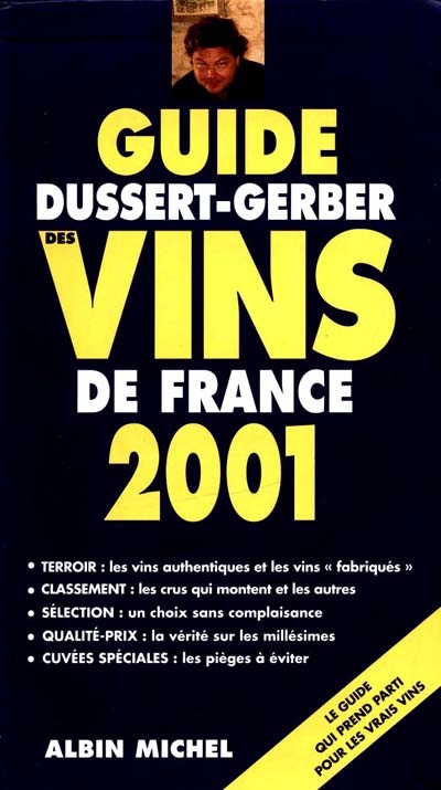Guide Dussert-Gerber des vins de France 2001