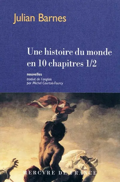 Une histoire du monde en 10 chapitres 1/2