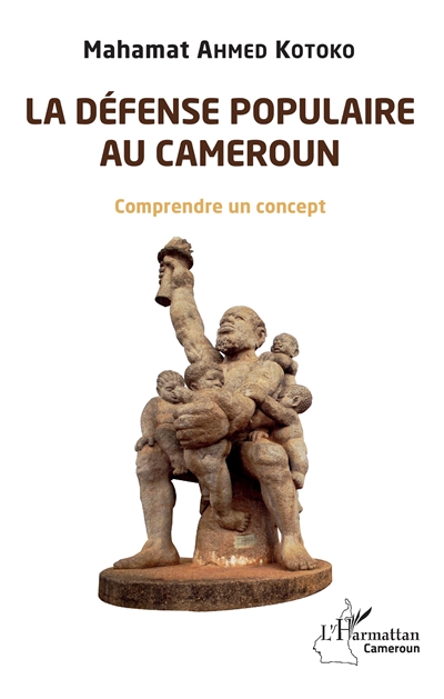 La défense populaire au Cameroun : comprendre un concept