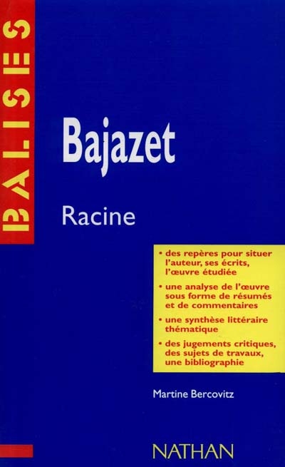 Bajazet, Racine