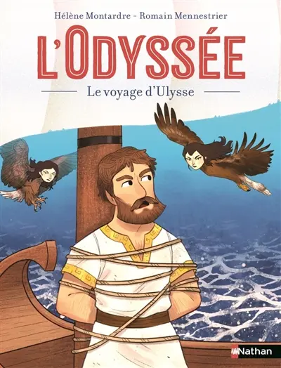 L'Odyssée : le voyage d'Ulysse