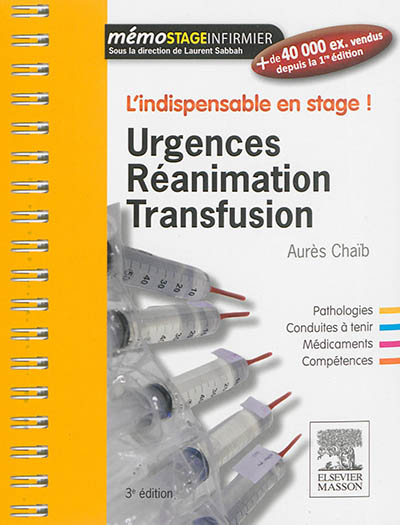 Urgences, réanimation, transfusion