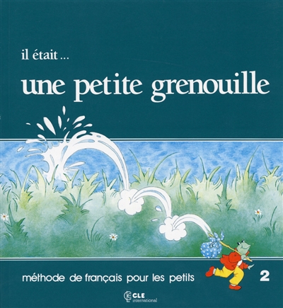 Il était ... une petite grenouille 2